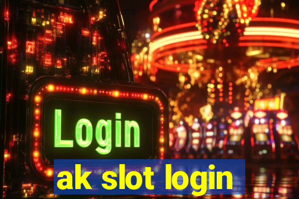 ak slot login